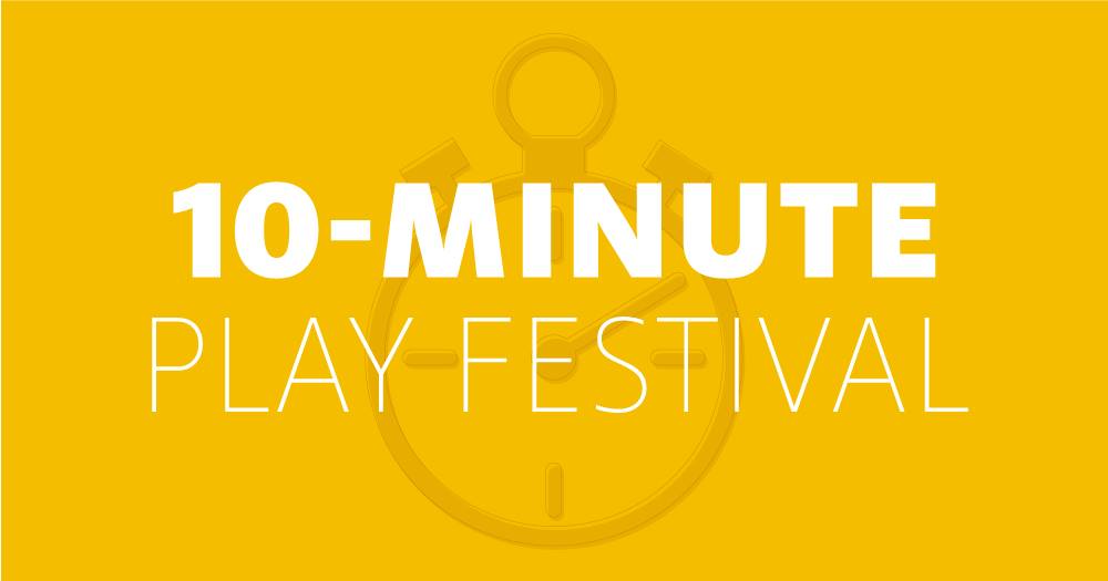 10Minute Play Festival The Buzz Magazines