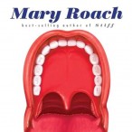 Gulp: Adventures on the Alimentary Canal by Mary Roach