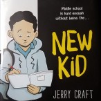 New Kid, written and illustrated by Jerry Craft