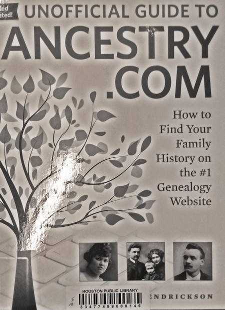 The Unofficial Guide to Ancestry.com