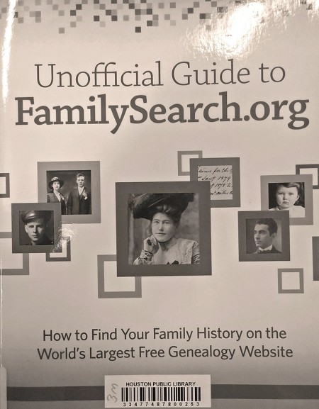 The Unofficial Guide to FamilySearch.org