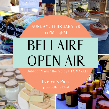Bellaire Open Air HTX Market