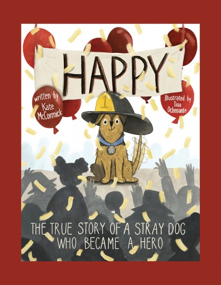 Happy: The True Story of a Stray Dog