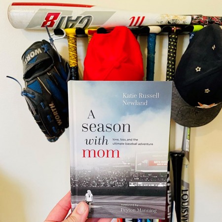 A Season with Mom by Katie Russell Newland A Season with Mom by Katie Russell Newland