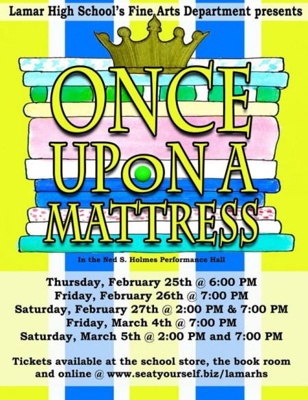 Lamar High School Presents \"Once Upon a Mattress" 