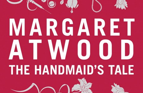 Margaret Atwood’s The Handmaid’s Tale