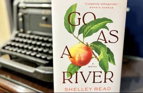 Go As a River by Shelley Read 