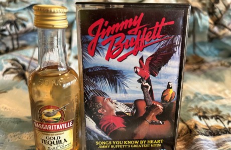 Jimmy Buffett casette and tequila