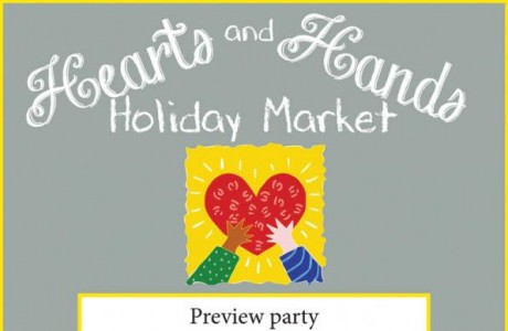 Hearts and Hands Holiday Market - Preview Party