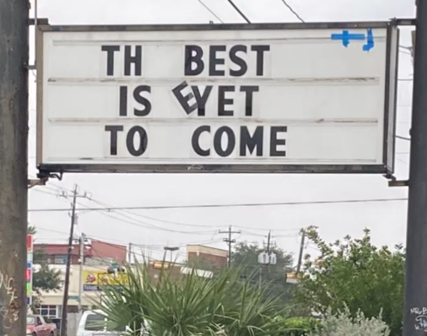 The best is yet to come