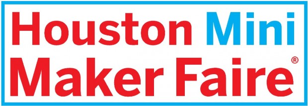 Houston Mini Maker Faire