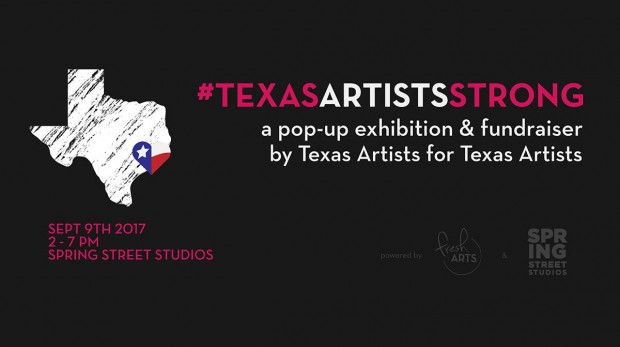 #TexasArtistsStrong: Pop-up Exhibition and Fundraiser