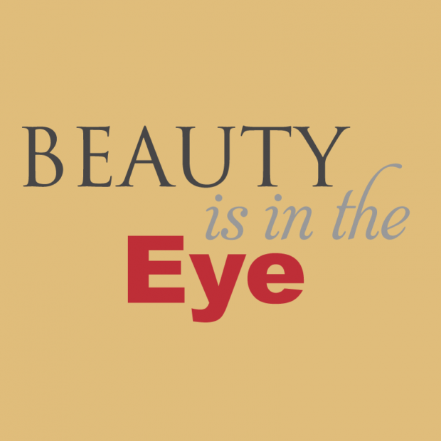 Beauty is in the Eye