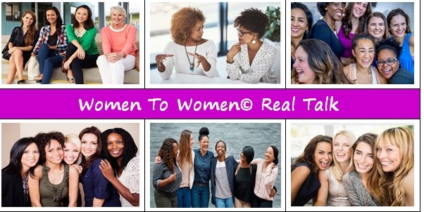 Women to Women Real Talk with Leah Freeman