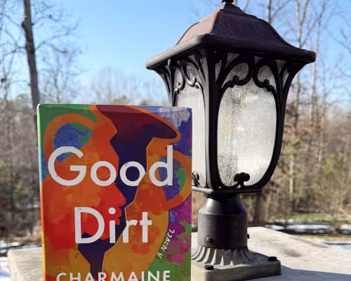 Good Dirt by Charmaine Wilkerson